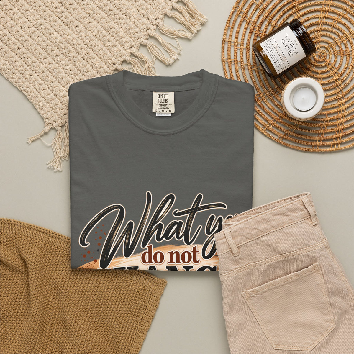 What You Do Not Change You Are Choosing T-Shirt | Motivational Graphic Tee | Inspirational Unisex Shirt